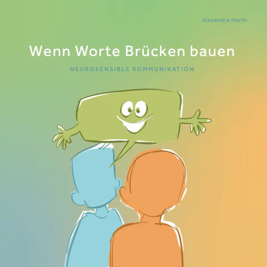 Wenn Worte Brücken bauen 